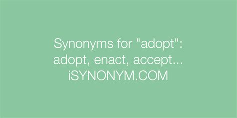 synonym adopting|adopt definition synonym.